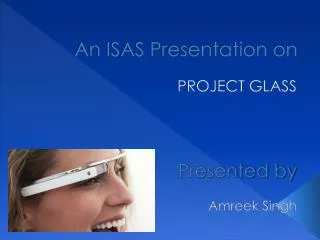 An ISAS Presentation on
