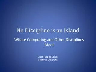 No Discipline is an Island