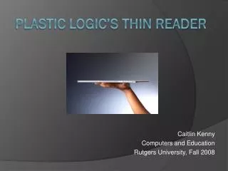 Plastic Logic’s Thin Reader
