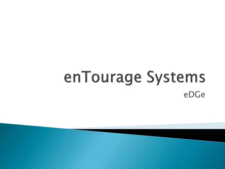 entourage systems