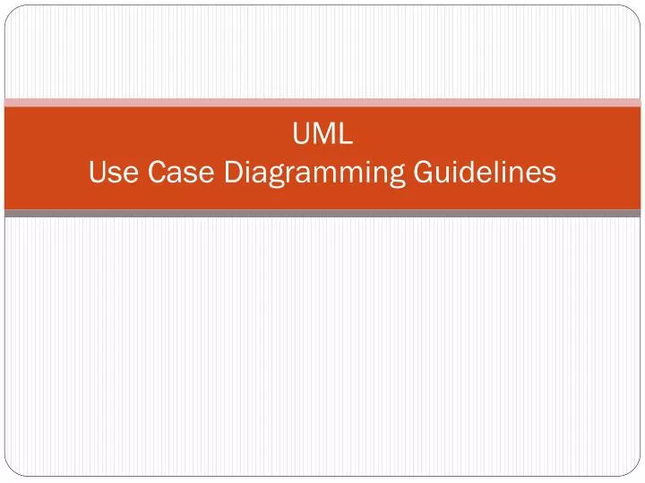 uml use case diagramming guidelines