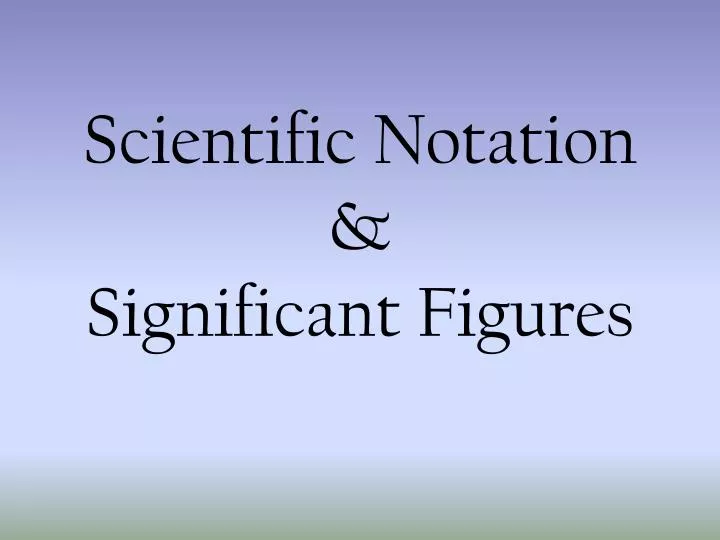 scientific notation significant figures