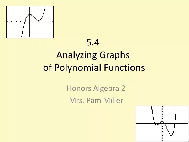 5 4 analyzing graphs of polynomial functions