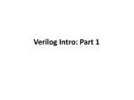 Verilog Intro: Part 1 - slide 1