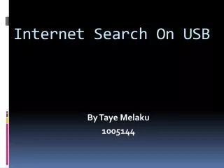 Internet Search On USB