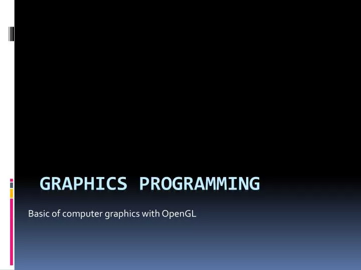 basic of computer graphics with opengl