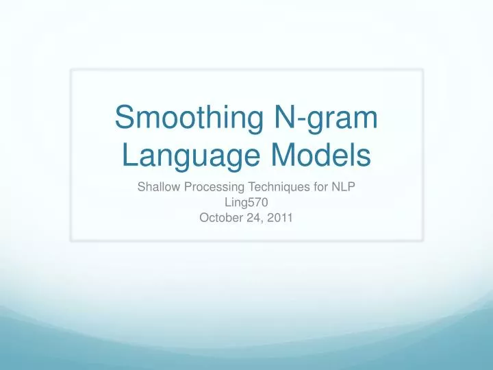smoothing n gram language models