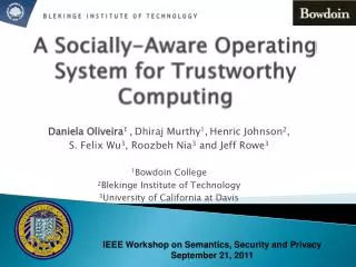 A Socially-Aware Operating System for Trustworthy Computing