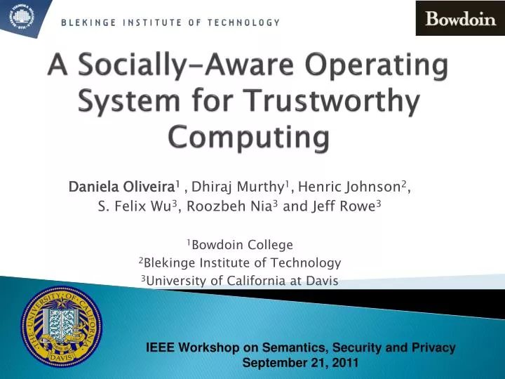 a socially aware operating system for trustworthy computing