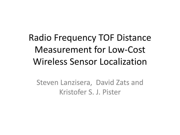 radio frequency t of distance measurement for low cost wireless sensor localization