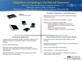 Ubiquitous Computing in the Natural Classroom