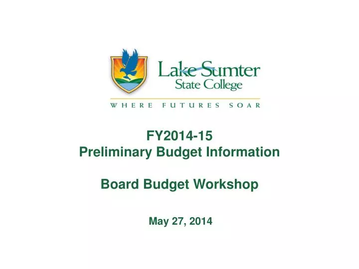 fy2014 15 preliminary budget information board budget workshop