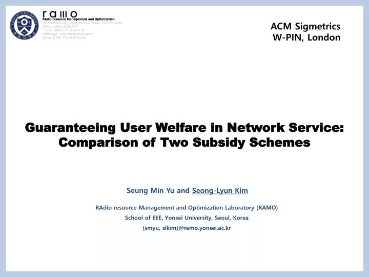 guaranteeing user welfare in network service comparison of two subsidy schemes