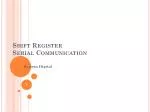 Shift Register Serial Communication - slide 1