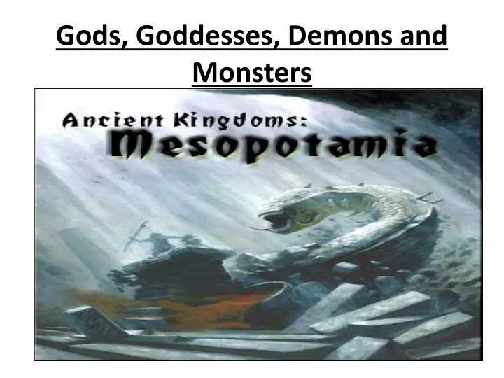 gods goddesses demons and monsters
