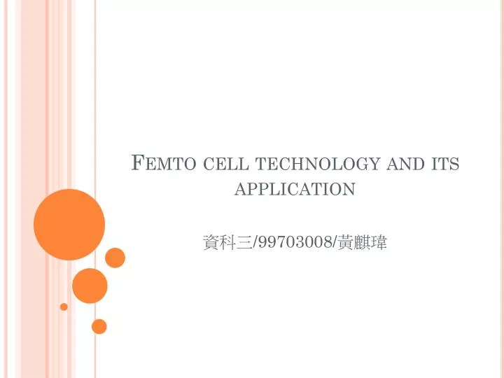 femto cell technology and its application