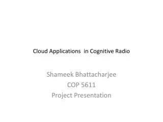 Cloud Applications in Cognitive Radio