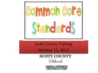 Scott County Training October 11, 2012