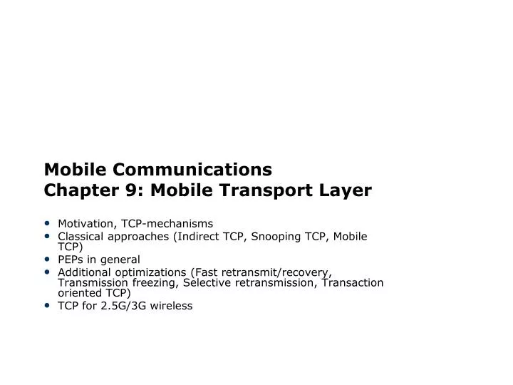 mobile communications chapter 9 mobile transport layer