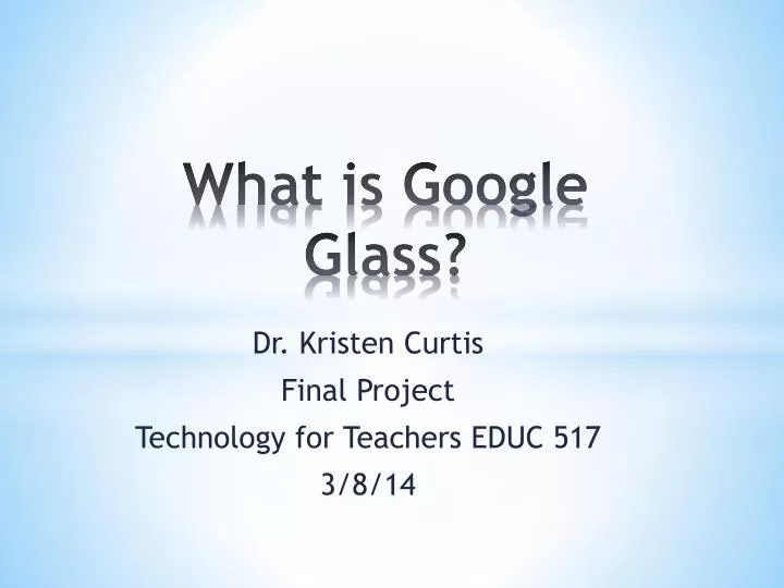 what is google glass