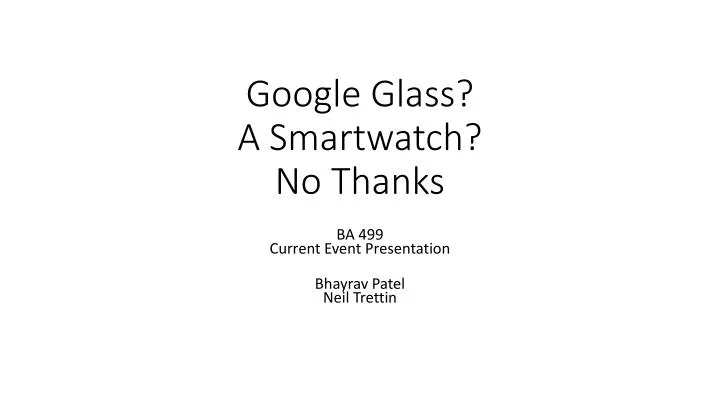 google glass a smartwatch no thanks