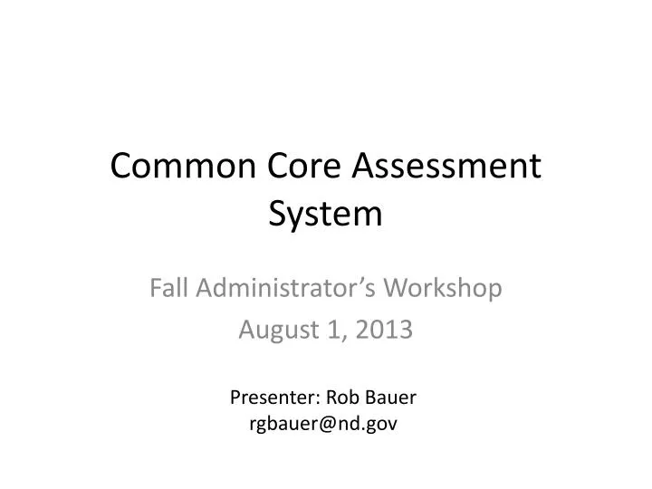 common core assessment system