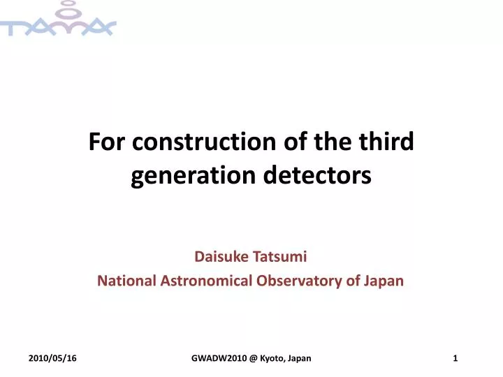 for construction of the third generation detectors