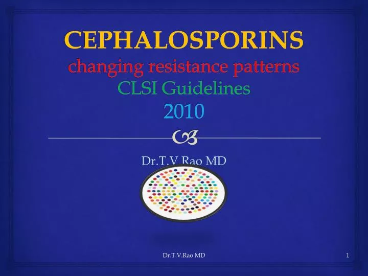 cephalosporins changing resistance patterns clsi guidelines 2010