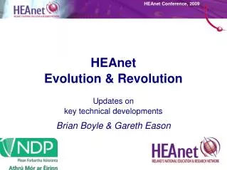 HEAnet Evolution &amp; Revolution