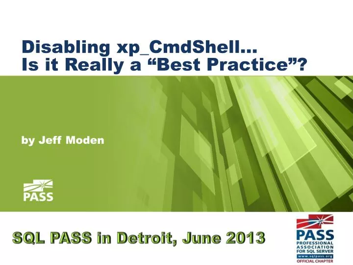 disabling xp cmdshell is it really a best practice
