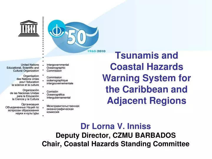 tsunamis and coastal hazards warning system for the caribbean and adjacent regions