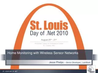 Home Monitoring with Wireless Sensor Networks