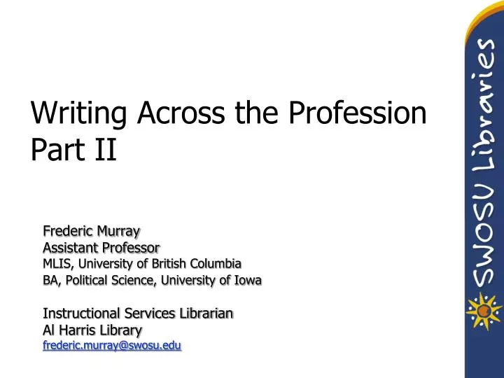 writing across the profession part ii