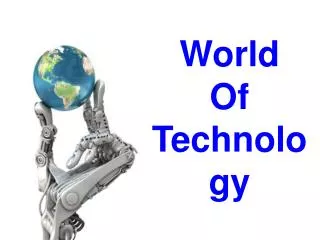 World Of Technology