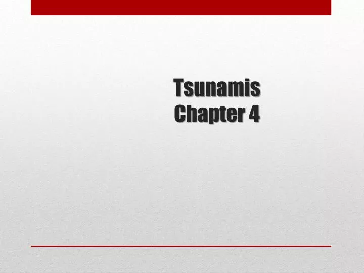tsunamis chapter 4