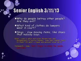 Senior English 3/11/13