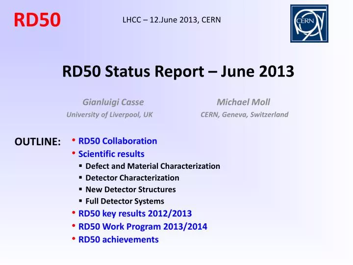 rd50 status report june 2013