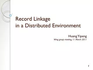 Record Linkage in a Distributed Environment