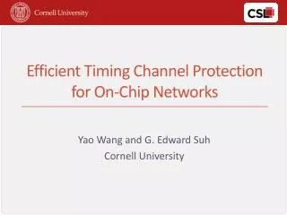 Efficient Timing Channel Protection for On-Chip Networks