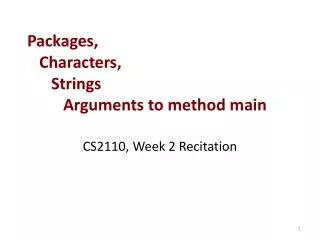Packages, Characters, Strings Arguments to method main