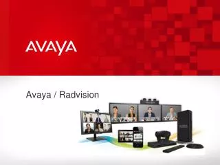 Avaya / Radvision