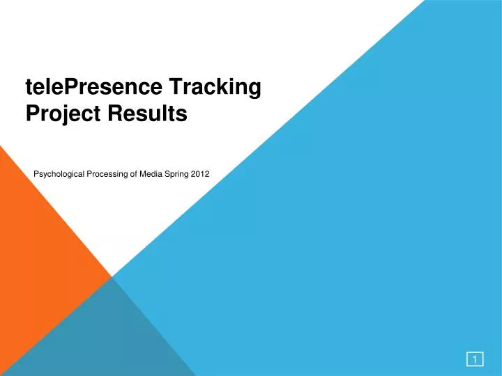 telepresence tracking project results