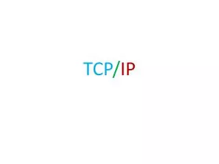 TCP / IP