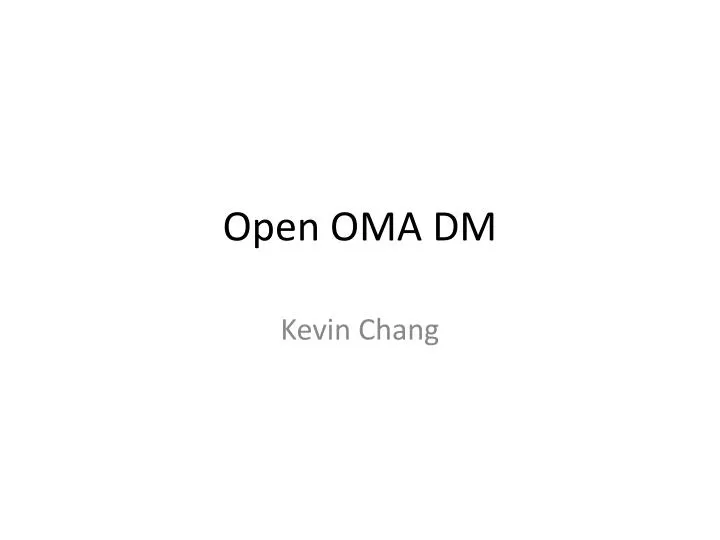 open oma dm