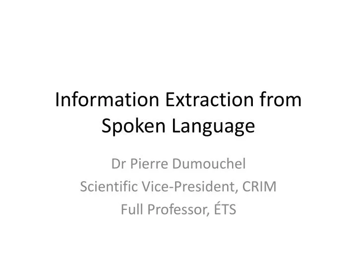 information extraction from spoken language