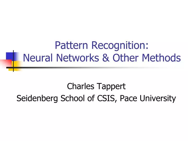 pattern recognition neural networks other methods