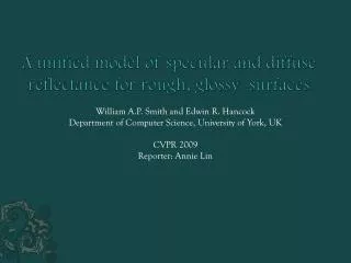 A unified model of specular and diffuse reflectance for rough, glossy surfaces