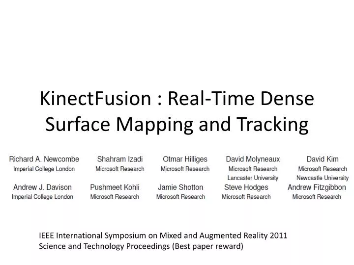 kinectfusion real time dense surface mapping and tracking