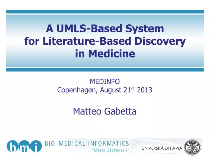 a umls based system for literature based discovery in medicine