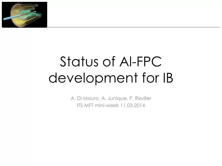 status of al fpc development for ib